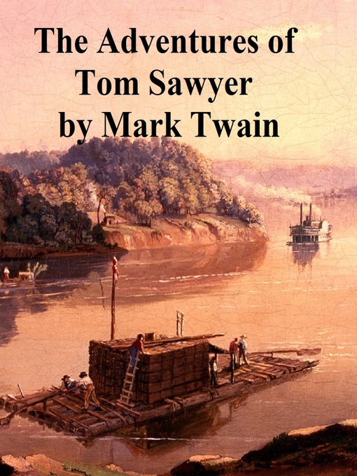 Title details for Adventures of Tom Sawyer by Mark Twain - Wait list